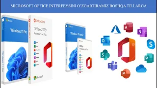 MICROSOFT OFFICE DASTURLARINI INTERFEYSINI O'ZGARTIRAMIZ