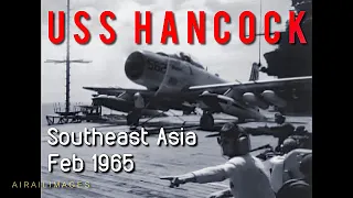 USS Hancock (CVA-19) Viet Nam Operations - 1965