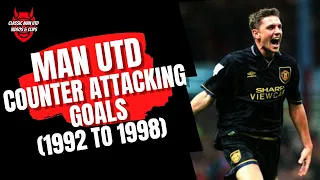 Man Utd | Counter Attacking Goals | 1992 - 1998 🟥⬜️⬛️⚽️⚽️⚽️