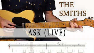 The Smiths - Ask (Live) | Guitar Cover [with Tab]