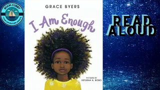 I am Enough by Grace Byers Read Aloud