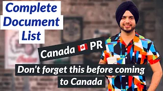 Complete Document list for Canadian PR 🇨🇦