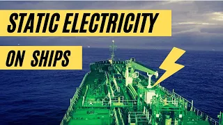 Static Electricity onboard Tankers | Oil tankers | Crude Oil washing | Tank cleaning