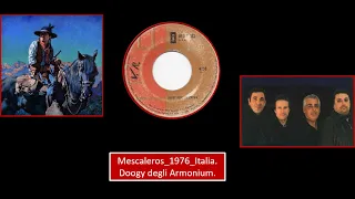 Doogy Degli Armonium - Mescaleros extended 1976 Italia