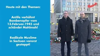 Die Blaue Wochenschau: Antifa verhöhnt Bombenopfer - Radikale Muslime in Sachsen gestoppt! 15.Feb.19
