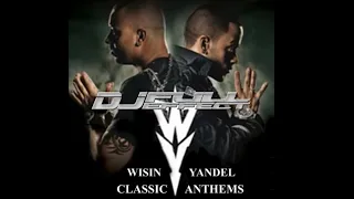 WISIN Y YANDEL BEST SONGS // DJ Full Effect MiX