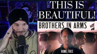 (FIRST TIME REACTION ) Home Free - Brothers In Arms