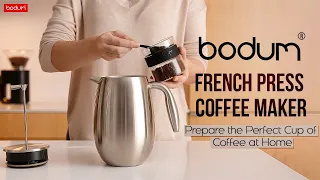 How to Make French Press Coffee Like a Pro | Bodum COLUMBIA French Press Coffee Maker