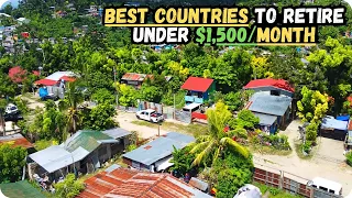 8 Best Countries to Retire Under $1,500/Month