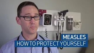 Measles: How To Protect Yourself