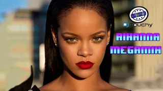 Rihanna Megamix - the best selection -DJ TOUCHY MIX 2020