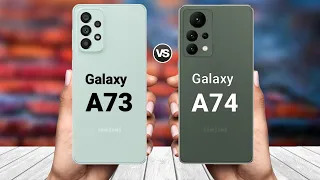Samsung Galaxy A73 5g vs Samsung Galaxy A74 5g
