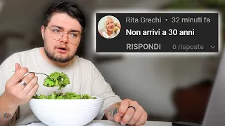 Rispondo ai commenti degli hater mangiando insalata