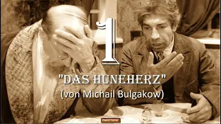 1. Das hundeherz (Собачье сердце)/von Michail Bulgakow/[Auf Deutsch]