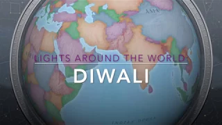 Lights Around the World: Diwali