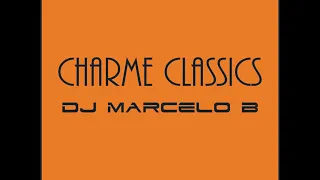 DJ Marcelo B - Charme Classics