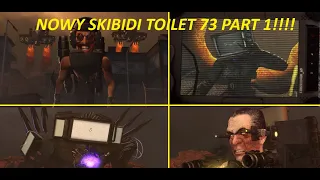 Oglądam Nowy Odcinek (SKIBIDI TOILET 73 PART 1)