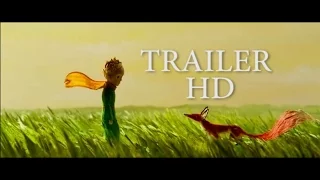 The Little Prince Movie Trailer (2015) "Le Petit Prince" HD