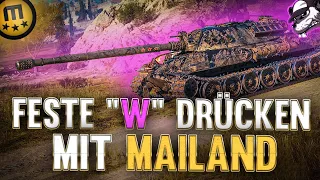 Feste "W" drücken mit Mailand | Oldschool Tier X Panzer [World of Tanks - Gameplay - Deutsch]