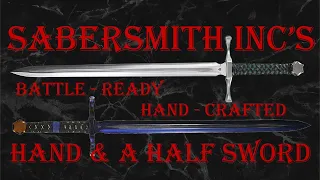 Sabersmith Hand & a Half Sword