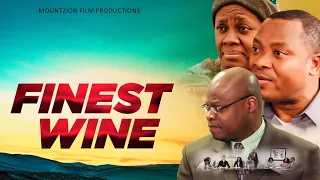 THE FINEST WINE || DIRECTED BY MIKE BAMILOYE || WRITTEN BY AKIN OLUKOJU