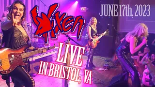 VIXEN - Live! - In Bristol, VA - June 17th, 2023 - Full Set!