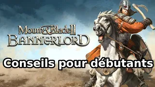 Mount & Blade II - Bannerlord : Conseils pour débutant