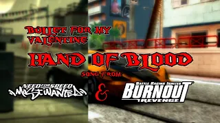 Bullet For My Valentine - Hand Of Blood (Song from Burnout Revenge and Need For Speed Most Wanted)