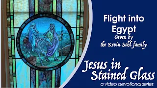 Jesus in Stained Glass: Flight into Egypt