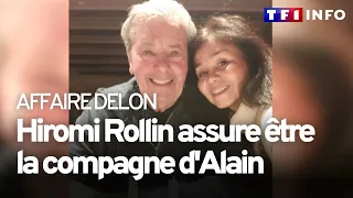 Affaire Delon : Hiromi Rollin assure être la compagne de l'acteur