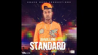 Jahvillani - Standard | Official Audio