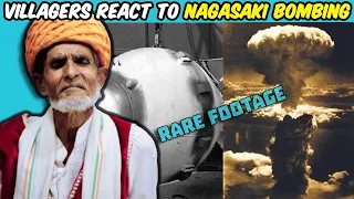 Villagers React To Nagasaki Nuclear Attack ! Tribal People React To Nagasaki Nuclear Attack