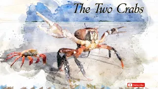 Aesop's Fables - The Two Crabs