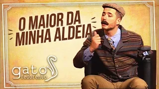 Gato Fedorento - Sou o maior da minha aldeia