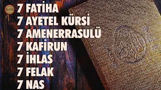 7 Fatihah 7 Ayatul Kursi 7 Amanarrasulu 7 Kafirun 7 Ikhlas 7 Falaq 7 Nas Ruqyah - Ömer Yakan