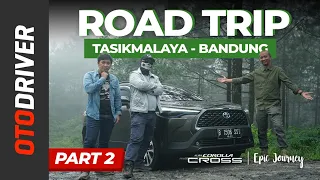Toyota Corolla Cross HEV 2020 | ROADTRIP - PART 2 Feat. Om Mobi & Ridwan Hanif | OtoDriver