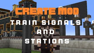 Create Mod - Guide to Train Signals and Stations - Minecraft 1.18.2