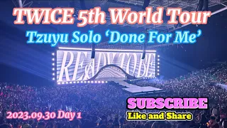 © ‘Tzuyu Solo - Done For Me’ TWICE 5th World Tour ‘READY TO BE’ in Bulacan Day 1 🧡🩷