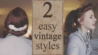 Quick & Easy Vintage Hairstyles