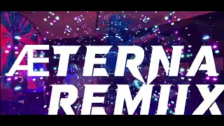 ÆTERNA REMIX Coldplay remix