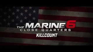 The Marine 6: Close Quarters (2018) Mike 'The Miz' Mizanin and Shawn Michaels killcount