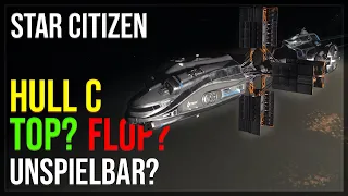 HULL C - SCHIFFSREVIEW | Rundgang und Gameplay | 3.23 Star Citizen - Deutsch