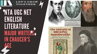 MAJOR WRITERS IN CHAUCER'S AGE - NTA UGC NET ENGLISH LITERATURE