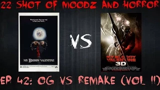 Podcast: 22 Shots of Moodz and Horror Ep. 42 (Original vs. Remake II)