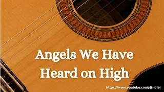 Angels We Have Heard on High - Fingerstyle Guitar Tab