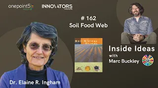 Soil Food Web, with Dr  Elaine R  Ingham