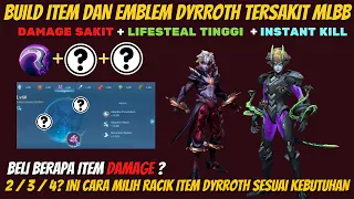 ITEM DAN EMBLEM DYRROTH TERSAKIT TERKUAT YANG TERBARU DI MLBB, BUILD ITEM DYROTH 1 HIT PALING SAKIT