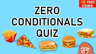 ZERO CONDITIONAL SENTENCES  QUIZ #1 | How to Make Zero Conditionals