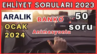 EHLİYET SINAV SORULARI 2023 ARALIK, 2024 OCAK ÇIKMIŞ EHLİYET SINAV SORULARI