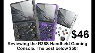 The new R36S Retro Handheld Video Game Console is currently the best you can get for less than $50.